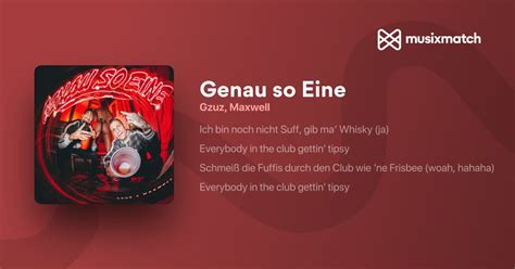 Gzuz & Maxwell – Genau so Eine Lyrics 